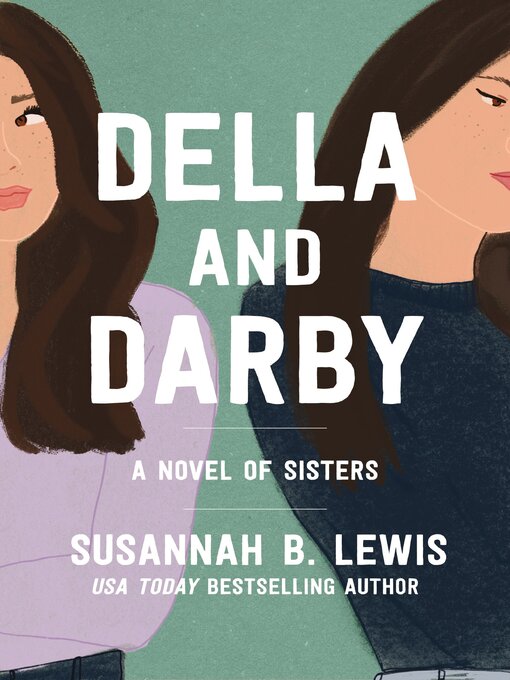 Title details for Della and Darby by Susannah B. Lewis - Wait list